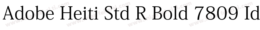 Adobe Heiti Std R Bold 7809 Identi字体转换